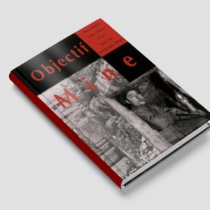 Objectif Mine – Photographies