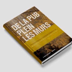 De la pub plein les murs – Peintures murales et enseignes commerciales